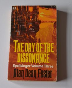 The Day of the Dissonance - Spellsinger Book 3