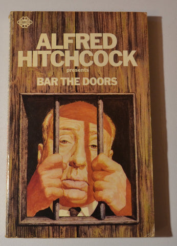 Alfred Hitchcock presents - Bar The Doors