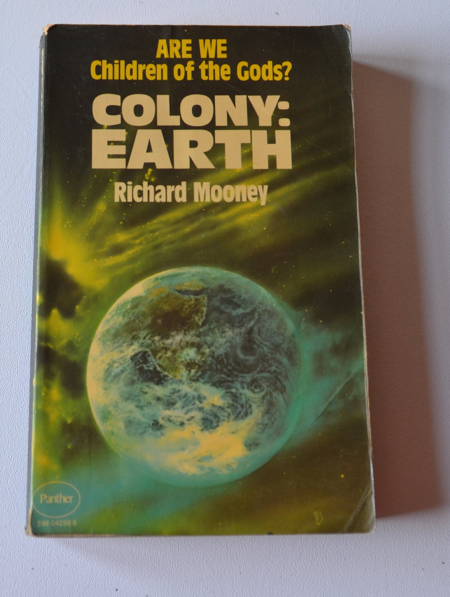 Colony: Earth - ARE WE Children of the Gods?