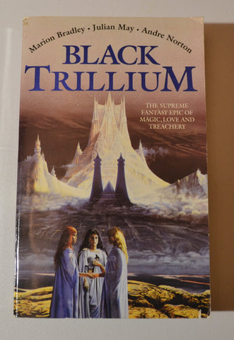 Black Trillium - Saga of the Trillium book 1