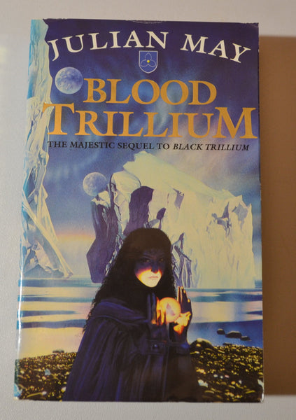 Blood Trillium - The Saga of the Trillium book 2