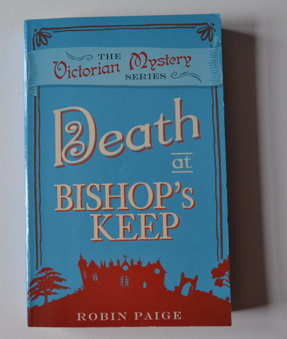 Death at Bishop's Keep - The Victorian Mystery Series Book 1