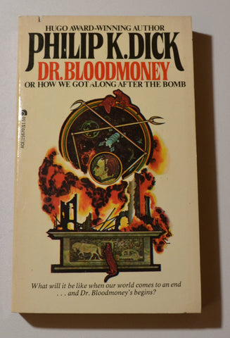 Dr. Bloodmoney - Or How We Got Along After The Bomb
