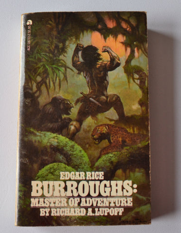 Edgar Rice Burroughs: Master of Adventure