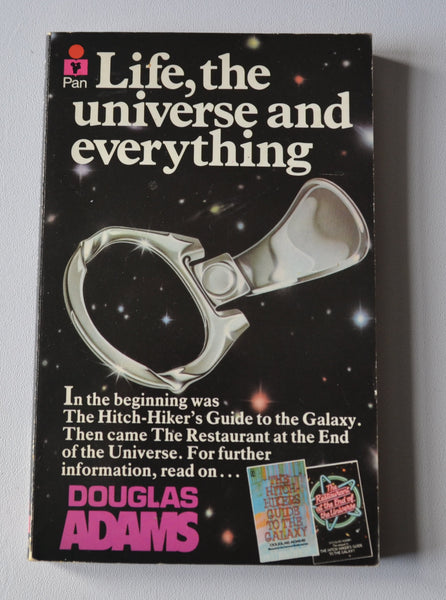Life, the Universe and Everything - Hitch-Hikers Guide to the Galaxy Book 3