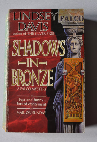 Shadows in Bronze - Marcus Didius Falco book 2