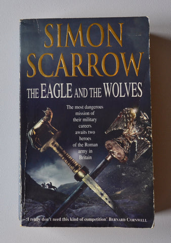 The Eagle and the Wolves - Eagle book 4