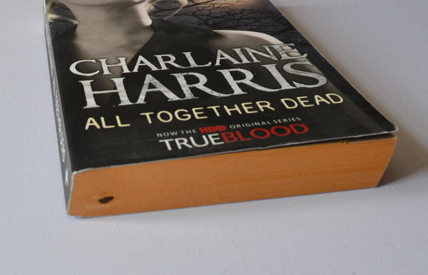 All Together Dead - Sookie Stackhouse book 7