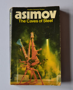 The Caves of Steel - Robot book 3