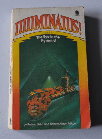 The Eye of the Pyramid - Illuminatus! Book 1