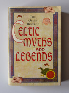 The Giant Book of Celtic Myths and Legends