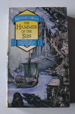 The Hammer of the Sun - The Winter of the World Book 3